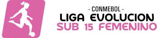 CONMEBOL Liga Evoluci&oacute;n Sub 15 Femenino